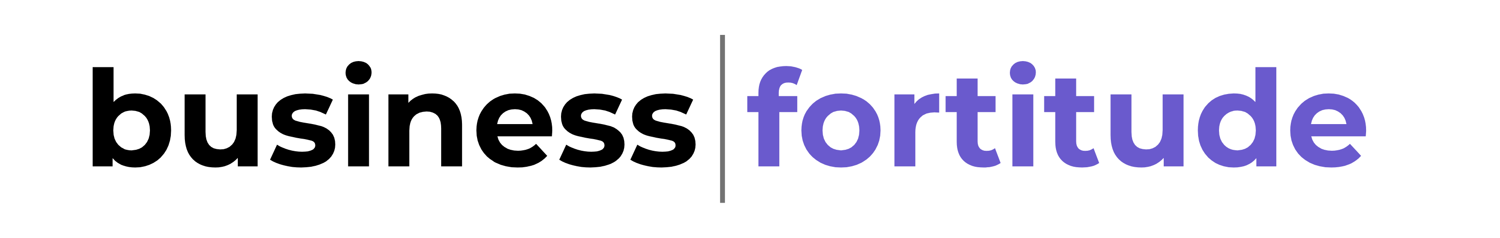 Business Fortitude